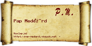 Pap Medárd névjegykártya